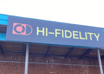 Hi-Fidelty Sign